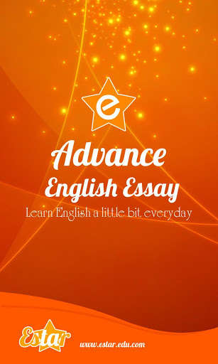 Play APK Advance English Essay  and enjoy Advance English Essay with UptoPlay estar.edu.vn.essayadvance