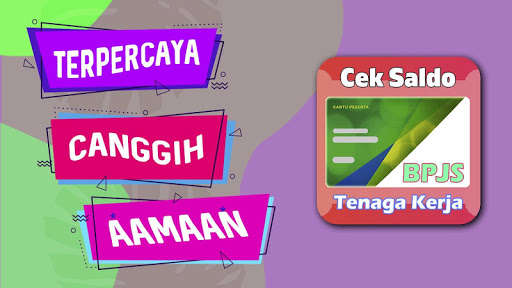 Play CARA CEK SALDO BPJS KETENAGAKERJAAN 
