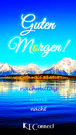 Play APK Good Morning Afternoon Evening Night in German  and enjoy Good Morning Afternoon Evening Night in German using ApkOnlin