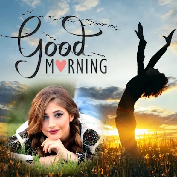 Play APK Good morning photo frame  and enjoy Good morning photo frame with UptoPlay com.good.morning.greeting_good.morning.photo.frames