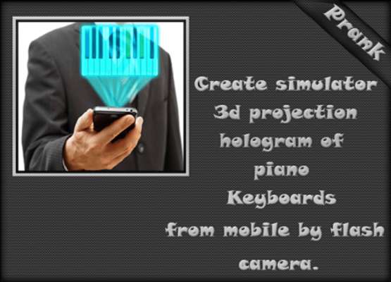 Play Hologram Piano Keyboard Prank 