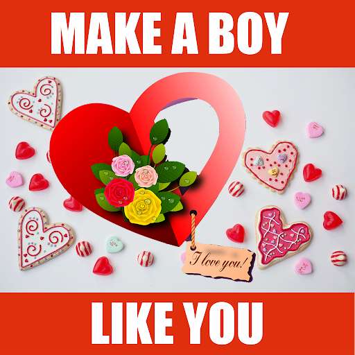 Play How To Make A Boy Like You Play How To Make A Boy Like You