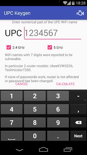 Play APK Keygen for UPC routers  and enjoy Keygen for UPC routers with UptoPlay net.yolosec.routerkeygen2<br><br>If none of the generated keys is working the targeted UPC router is not vulnerable or user changed the password. This vulnerability is not present on 100% of UPC routers.<br><br>Source codes licensed under GPLv3 available here:<br>https://github.com/yolosec/upcKeygen<br><br>Sources are based on awesome RouterKeygen.<br><br>This is not an official UPC application!<br><br>Please use the application at your own risk and responsibility. Author takes no responsibility for actions taken with this app or damage caused. It is only for educational and research purposes and to assess your home router security. Do not use the application to connect to networks you are not authorized to, it is illegal. Application is not intended as a tool for attackers.</p></div><br><br><br><a title= 