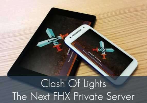 Play Pro Clash Of Lights FHX Server Play Pro Clash Of Lights FHX Server
