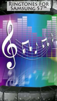 Play Ringtones For Samsung S7™ 