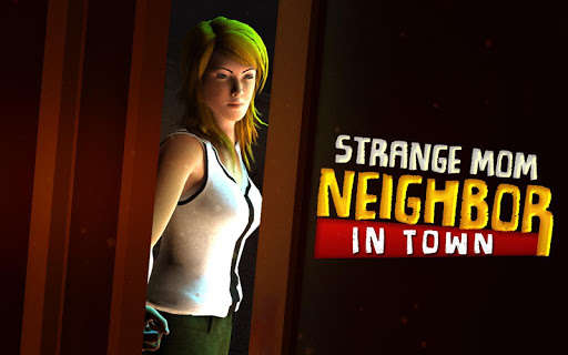 Play APK Strange Mom Neighbor in Town - Mystery Games  and enjoy Strange Mom Neighbor in Town - Mystery Games with UptoPlay com.pocketks.strange.mom.neighbor.in.town