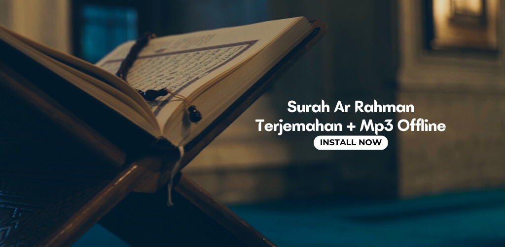 Play Surah Ar Rahman MP3 Offline 
