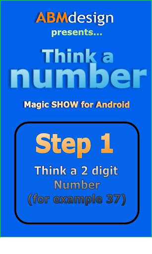 Play APK Think a number, read your mind  and enjoy Think a number, read your mind with UptoPlay com.abmdesign.think1number<br>************************************************************<br>Over 2 Million users worldwide!!!<br>#1 Magic APP now available in English!<br>Have lot of fun with this magic game showing it to your friends and family.<br>The app will read the mind of the user, with lot of fun for you and your friends.<br>This is a must have app, with more than 2 Million installation in other languages, now finally in english.<br>It