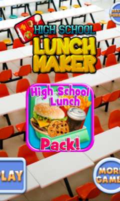 Play High School Lunch Maker FREE 
