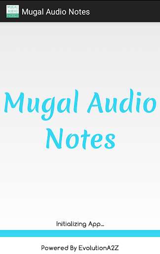 Play APK Mugal Audio Notes  and enjoy Mugal Audio Notes with UptoPlay in.evolutiona2z.mugalaudionotes