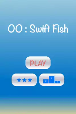 Play 00:Swift Fish