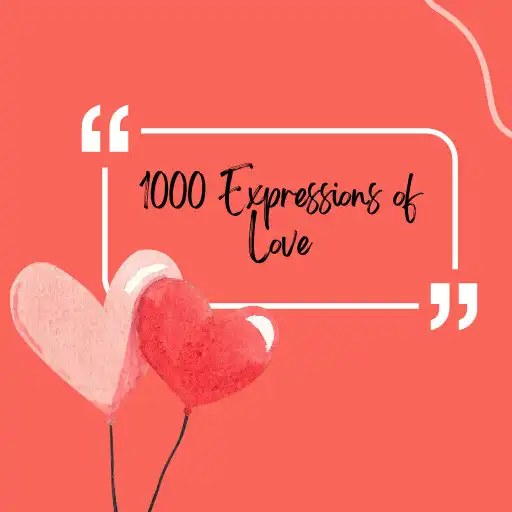 Play 1000 Expressions of Love APK