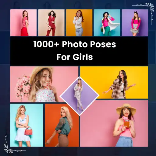 Play 1000+ Photo Pose For Girls APK