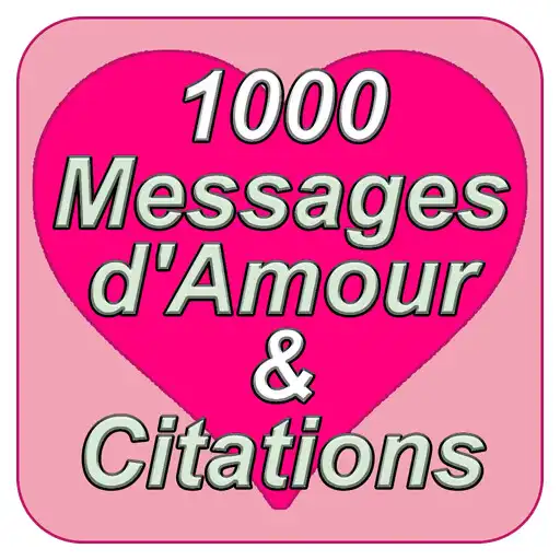 Play 1000  SMS dAmour  Citations APK