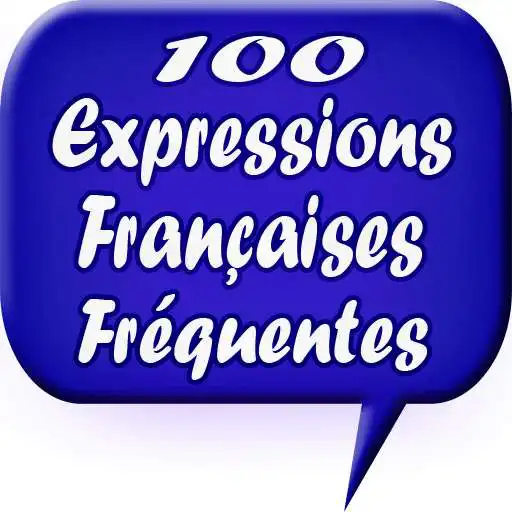 Free play online 100 Expressions Francaises Fr?quentes APK Free play online 100 Expressions Francaises Fr?quentes APK