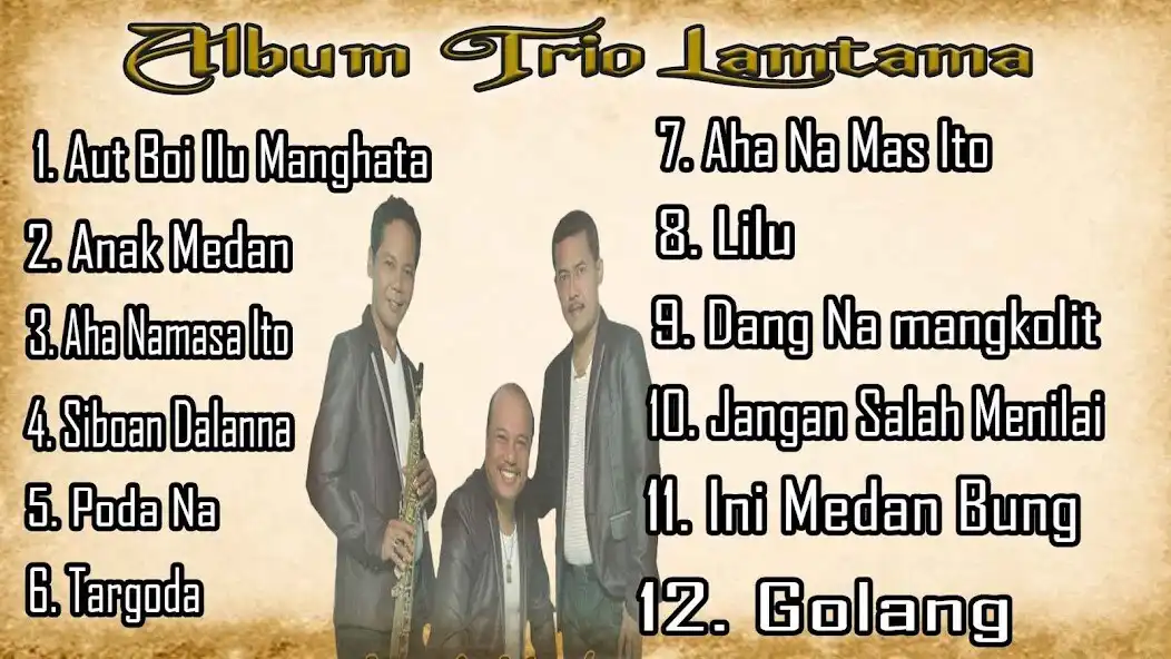 Play 100+ Lagu Batak Trio Lamtama  and enjoy 100+ Lagu Batak Trio Lamtama with UptoPlay