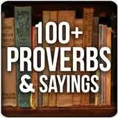 Free play online 100+ Life Proverbs and Sayings APK Free play online 100+ Life Proverbs and Sayings APK