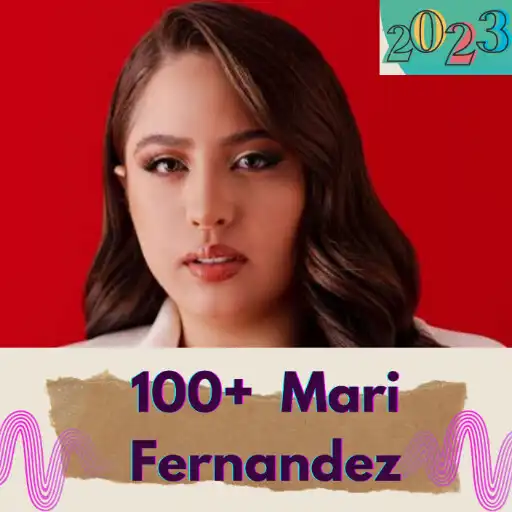 Play 100 + Mari Fernandez música APK