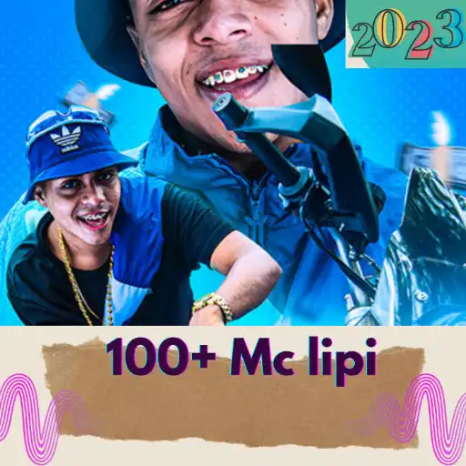 Play 100 + Mc Lipi música Sem Net APK Play 100 + Mc Lipi música Sem Net APK