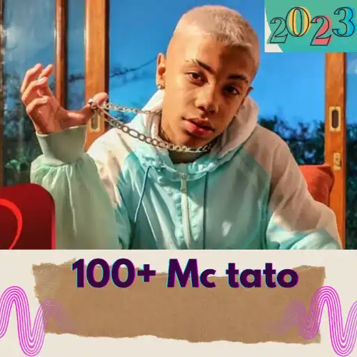 Play 100 + Mc Tato música melhores APK Play 100 + Mc Tato música melhores APK