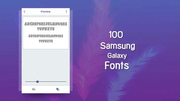 Play 100 Samsung Galaxy Font Style