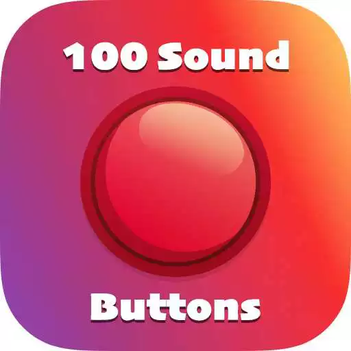 Play 100 Sound Buttons 2 APK