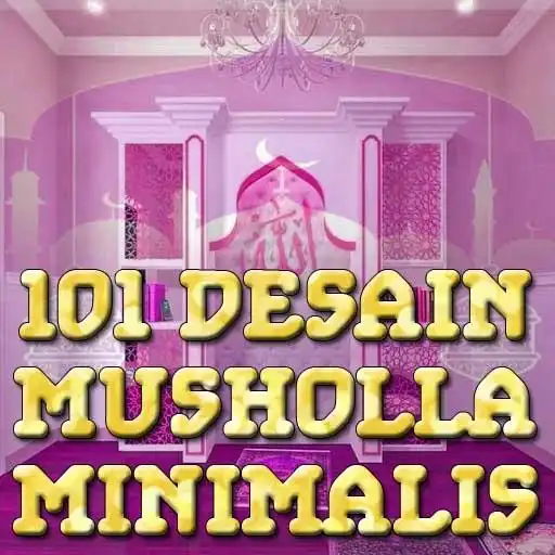 Play 101 Design Musholla Minimalis Modern APK