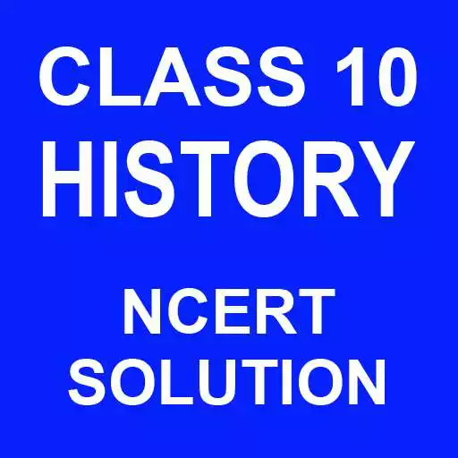 Play 10 History NCERT Solution APK
