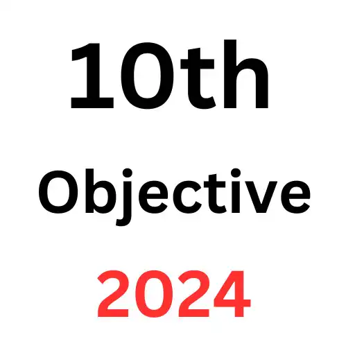 Play 10th Objective All Subjects Hi APK