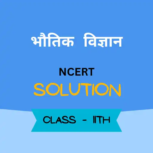 Play 11 Physics Solutions In Hindi APK