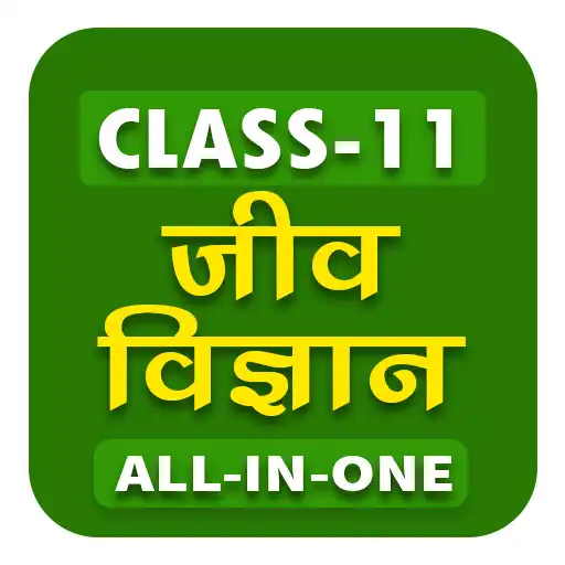 Play 11th class biology in hindi APK Play 11th class biology in hindi APK