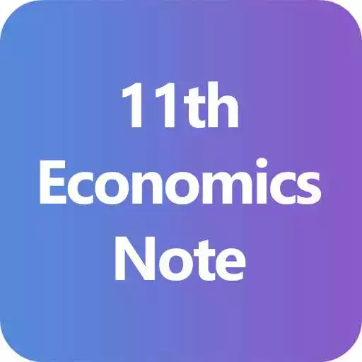Free play online 11th Economics Notes - Class 11 APK Free play online 11th Economics Notes - Class 11 APK
