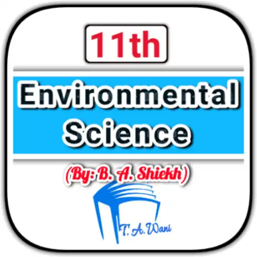 Play 11th Environmental Science Notes APK
