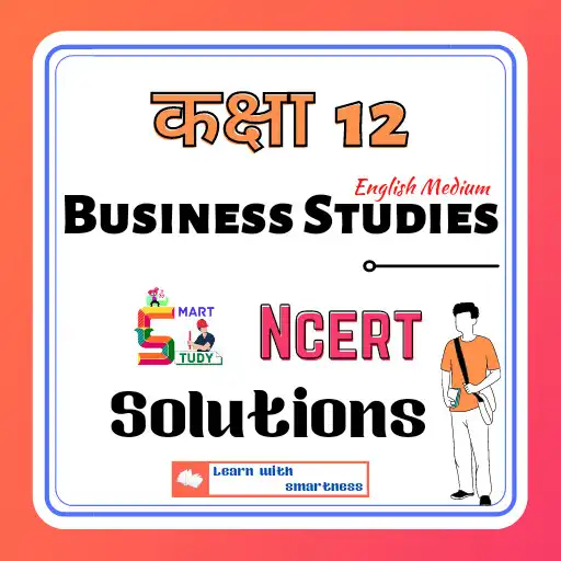 Play 12th Business Studies Ncert Solutions APK