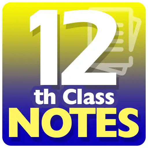 Play 12th Class Notes 2K22 APK