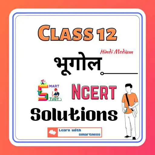 Play 12th Geography Ncert Solutions APK Play 12th Geography Ncert Solutions APK