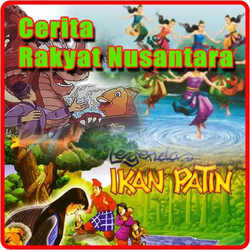 Free play online 150+ Cerita Rakyat Nusantara APK