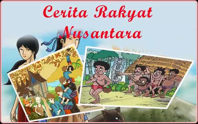Play 150+ Cerita Rakyat Nusantara