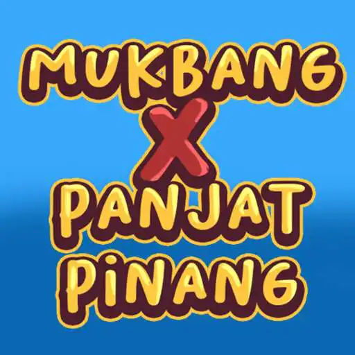 Play 17an Mukbang X Panjat Pinang APK Play 17an Mukbang X Panjat Pinang APK