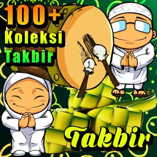 Play 1OO+ Suara Takbir APK