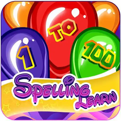 Play 1 to 100 spelling learning : games for kids APK