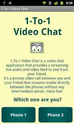 Play 1-To-1 Video Chat Play 1-To-1 Video Chat