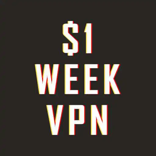 Play $1 WEEK VPN APK Play $1 WEEK VPN APK