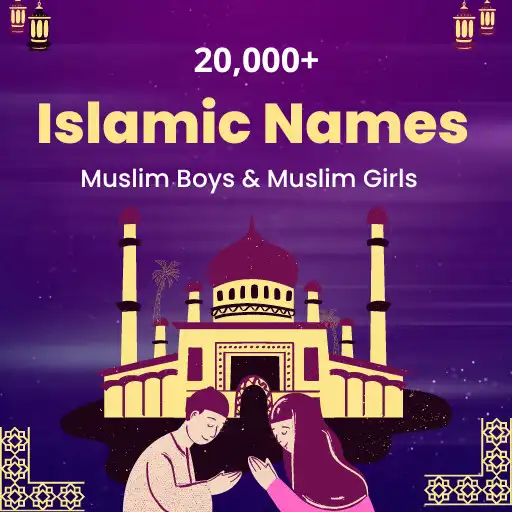 Play 20,000+ Islamic Names APK Play 20,000+ Islamic Names APK