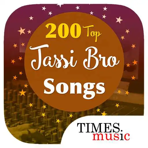Play 200 Top Jassi Bros Songs APK