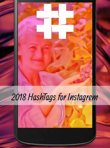 Play 2018 HashTags for Instagram  and enjoy 2018 HashTags for Instagram with UptoPlay