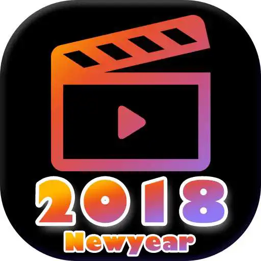 Free play online 2018 New Year Video Maker - Movie Maker  APK