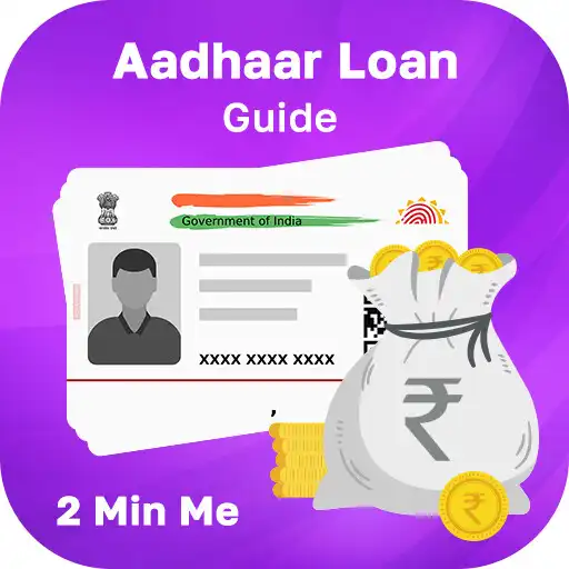 Play 2 min me Aadhaar Loan Guide APK Play 2 min me Aadhaar Loan Guide APK