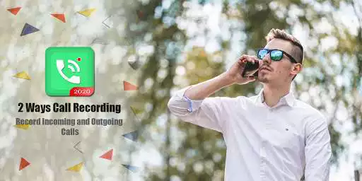 Play 2 Ways Automatic Call Recorder for phone calls Play 2 Ways Automatic Call Recorder for phone calls