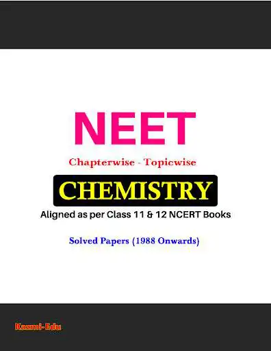 Play 31 Years Chapter-wise AIPMT & NEET Chemistry  and enjoy 31 Years Chapter-wise AIPMT & NEET Chemistry with UptoPlay